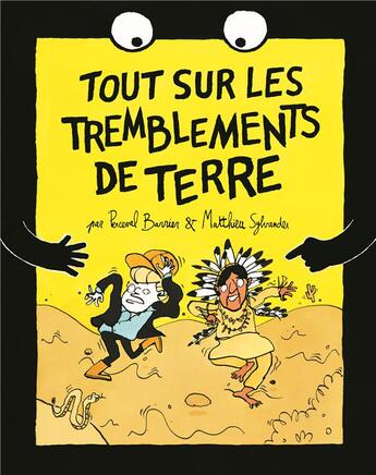 Couverture du livre « Tout sur les tremblements de terre » de Matthieu Sylvander et Perceval Barrier aux éditions Ecole Des Loisirs