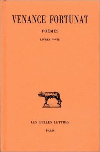 Couverture du livre « Poèmes Tome 2 ; L5-8 » de Fortunat Venance aux éditions Belles Lettres