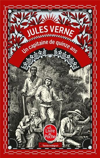 Couverture du livre « Un capitaine de quinze ans » de Jules Verne aux éditions Le Livre De Poche