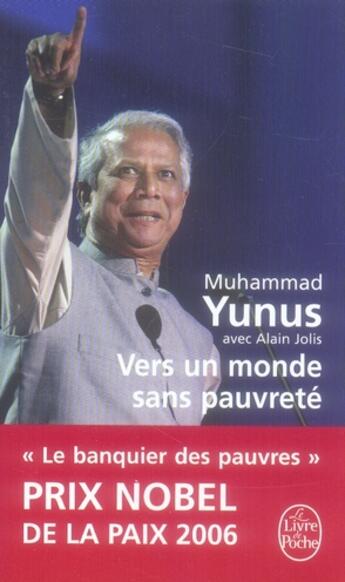 Couverture du livre « Vers un monde sans pauvreté » de Muhammad Yunus aux éditions Le Livre De Poche