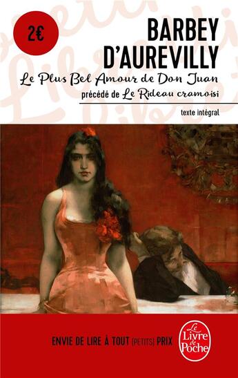 Couverture du livre « Le plus bel amour de Don Juan ; le rideau cramoisi » de Jules Barbey D'Aurevilly aux éditions Le Livre De Poche