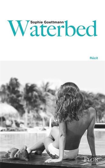 Couverture du livre « Waterbed » de Sophie Goettmann aux éditions Plon