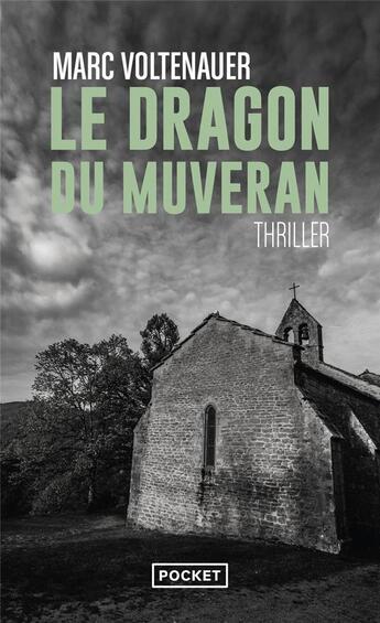 Couverture du livre « Le dragon du Muveran » de Marc Voltenauer aux éditions Pocket