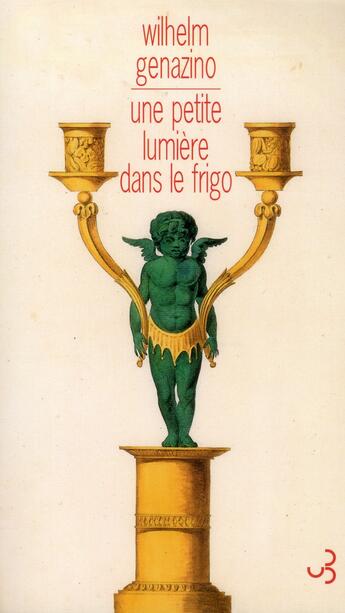 Couverture du livre « Une petite lumière dans le frigo » de Wilhelm Genazino aux éditions Christian Bourgois