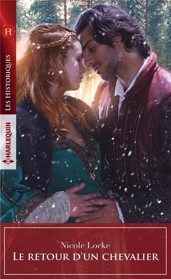 Couverture du livre « Le retour d'un chevalier » de Nicole Locke aux éditions Harlequin