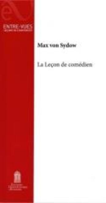 Couverture du livre « La Leçon de comédien » de Max Von Sydow aux éditions Editions Universitaires D'avignon