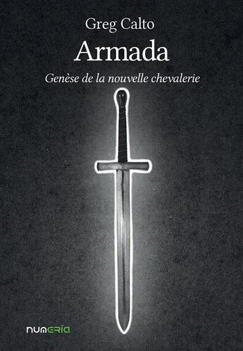 Couverture du livre « Armada » de Greg Calto aux éditions Numeria