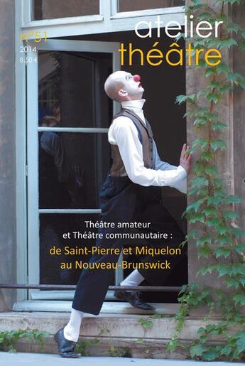 Couverture du livre « Atelier theatre n 51 » de  aux éditions L'agapante & Cie