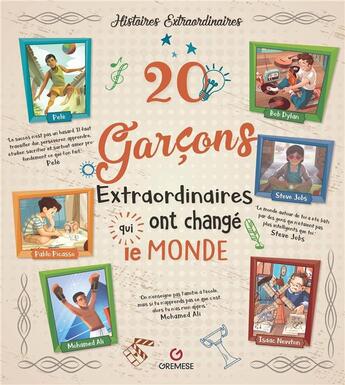 Couverture du livre « 20 garçons extraordinaires qui ont changé le monde » de  aux éditions Gremese