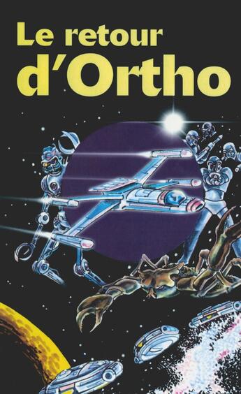 Couverture du livre « Le retour d'Ortho » de Pierre Rouanne aux éditions Interlire