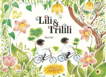 Couverture du livre « Lili et Trilili » de Kaya Doi aux éditions Michi