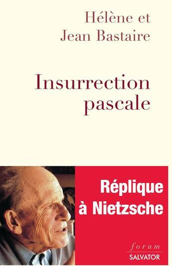 Couverture du livre « Insurrection pascale » de Jean Bastaire et Helene Bastaire aux éditions Salvator