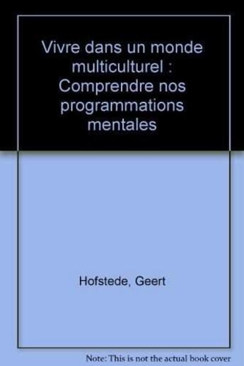 Couverture du livre « Vivre Dans Un Monde Multiculturel » de Hofstede aux éditions Organisation