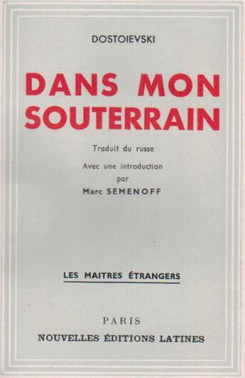 Couverture du livre « Dans mon souterrain » de Fedor Mikhailovitch Dostoievski aux éditions Nel