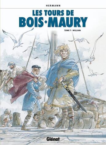 Couverture du livre « Les tours de Bois-Maury Tome 7 : William » de Hermann aux éditions Glenat