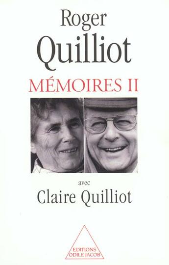 Couverture du livre « Mémoires II » de Quilliot aux éditions Odile Jacob