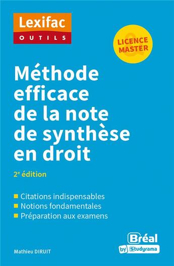 Couverture du livre « Méthode efficace de la note de synthèse en droit (2e édition) » de Mathieu Diruit aux éditions Breal