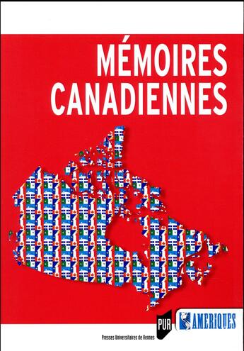 Couverture du livre « Mémoires canadiennes » de  aux éditions Pu De Rennes