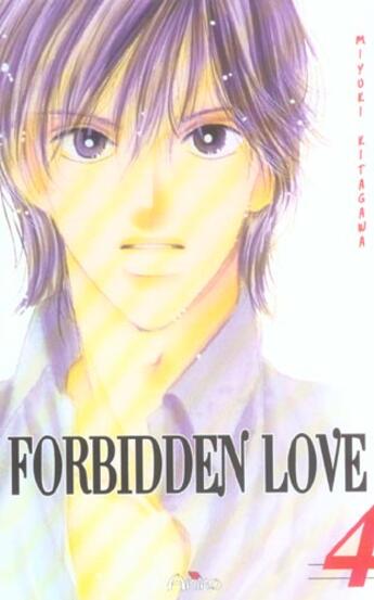 Couverture du livre « Forbidden love Tome 4 » de Miyuki Kitagawa aux éditions Akiko