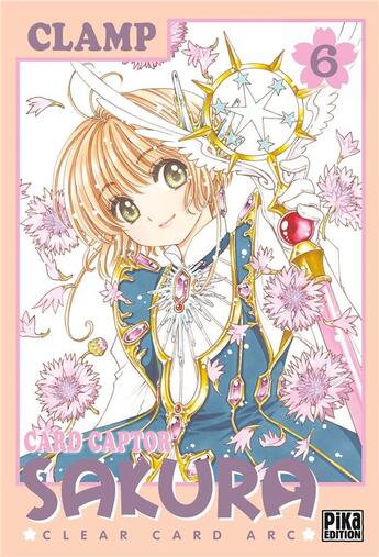 Couverture du livre « Card captor Sakura - clear card arc Tome 6 » de Clamp aux éditions Pika