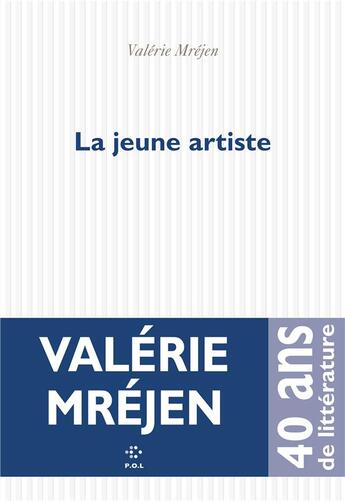 Couverture du livre « La jeune artiste » de Valerie Mrejen aux éditions P.o.l