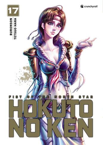 Couverture du livre « Hokuto no ken - extreme edition Tome 17 » de Buronson et Tetsuo Hara aux éditions Crunchyroll