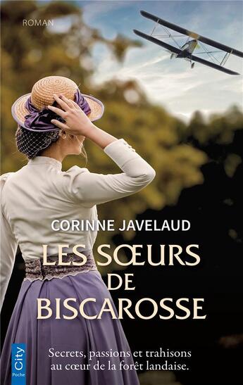 Couverture du livre « Les soeurs de Biscarrosse » de Corinne Javelaud aux éditions City