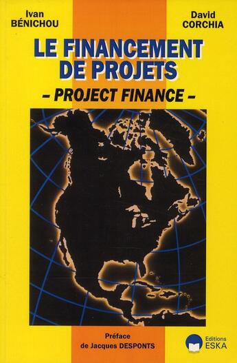 Couverture du livre « Financement de projets » de Benichou/Corchia aux éditions Eska