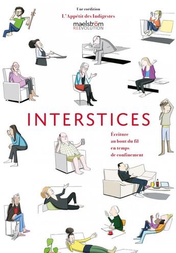 Couverture du livre « Interstices : écriture au bout du fil en temps de confinement » de Sophie Muselle aux éditions Maelstrom