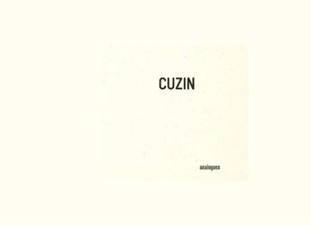 Couverture du livre « Cuzin » de Alain Coulange aux éditions Analogues