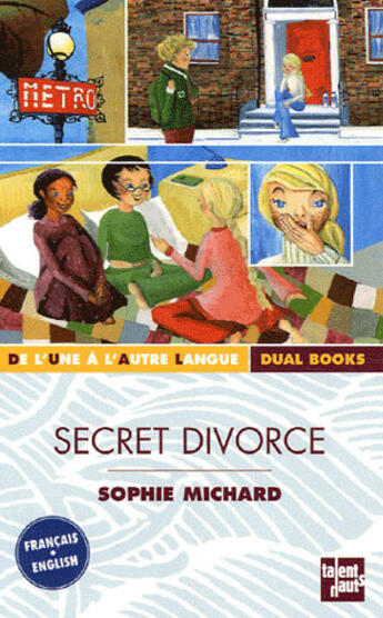 Couverture du livre « Secret divorce » de Sophie Michard aux éditions Talents Hauts