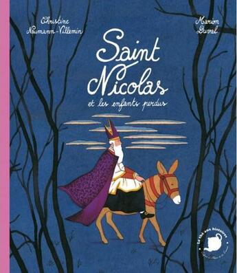 Couverture du livre « Saint Nicolas et les enfants perdus » de Marion Duval et Christine Naumann-Vuillemn aux éditions Feuilles De Menthe