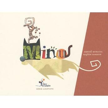 Couverture du livre « Minus » de Marcel Moratal aux éditions Lampion