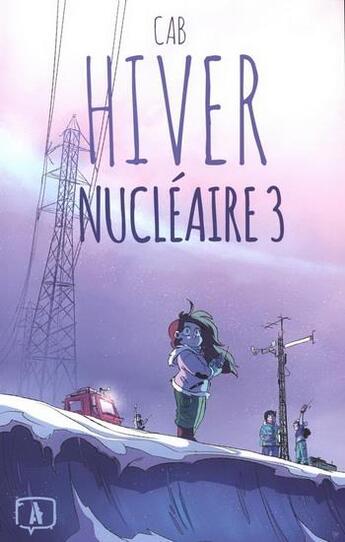 Couverture du livre « Hiver nucléaire t.3 » de Cab aux éditions Front Froid