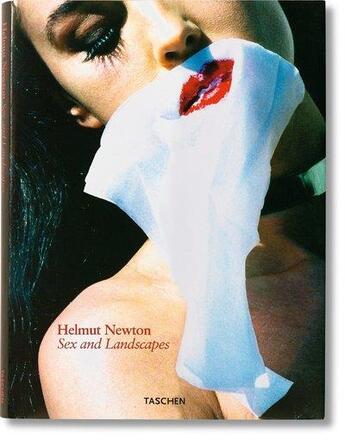 Couverture du livre « Helmut Newton ; sex and lanscape » de Helmut Newton aux éditions Taschen