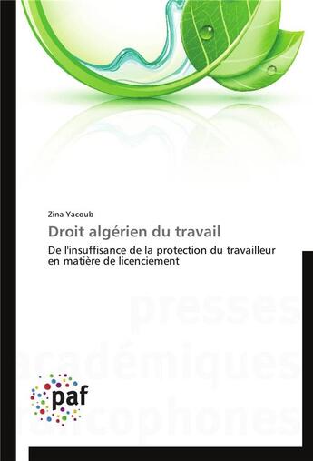 Couverture du livre « Droit algerien du travail » de Yacoub-Z aux éditions Presses Academiques Francophones