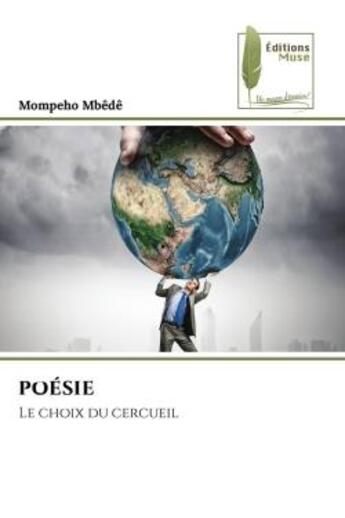 Couverture du livre « Poesie - le choix du cercueil » de Mbede Mompeho aux éditions Muse