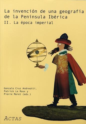 Couverture du livre « Invencion de una geografia de la peninsula iberica ii. la epoca imperial » de  aux éditions Casa De Velazquez