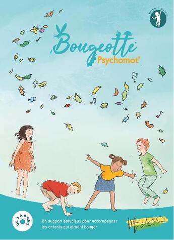 Couverture du livre « Bougeotte psychomot' » de Suel Marie-Armelle aux éditions Marie-armelle Suel