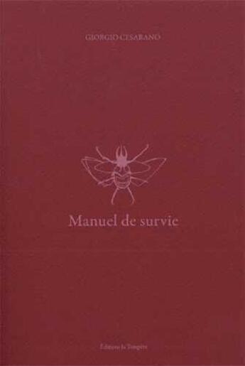 Couverture du livre « Manuel de survie » de Giorgio Cesarano aux éditions La Tempete