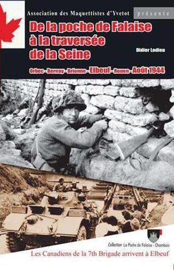 Couverture du livre « De la poche de falaise à la traversée de la Seine » de Didier Lodieu aux éditions Didier Lodieu