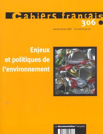 Couverture du livre « Enjeux et politiques de l'environnement n 306 » de  aux éditions Documentation Francaise