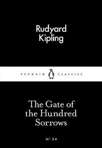 Couverture du livre « The gate of the hundred sorrows » de Rudyard Kipling aux éditions Adult Pbs