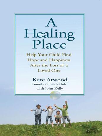 Couverture du livre « A Healing Place » de John Kelly aux éditions Penguin Group Us