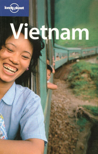 Couverture du livre « Vietnam (9e édition) » de Nick Ray aux éditions Lonely Planet France