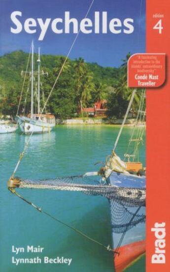 Couverture du livre « SEYCHELLES - 4TH EDITION » de L.Mayr/L.Beckley aux éditions Bradt