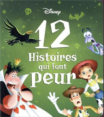 Couverture du livre « 12 histoires qui font peur » de Disney aux éditions Disney Hachette