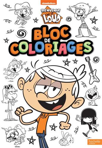 Couverture du livre « Bienvenue chez les loud-bloc de coloriages » de  aux éditions Hachette Jeunesse