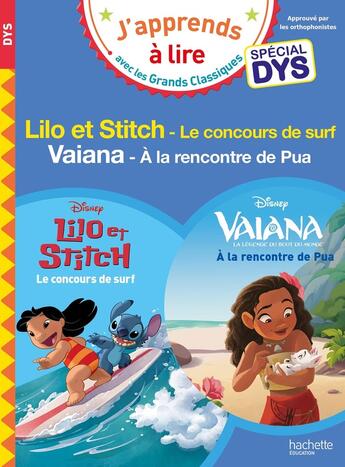 Couverture du livre « Disney - Spécial (dyslexie) 2 histoires Lilo-Stitch-Concours de surf / Vaiana-A la recherche de Pua » de Isabelle Albertin aux éditions Hachette Education