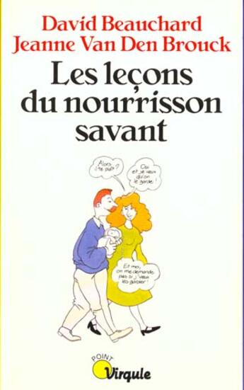 Couverture du livre « Lecons Du Nourrisson Savant (Les) » de Beauchard/Van Den Br aux éditions Points